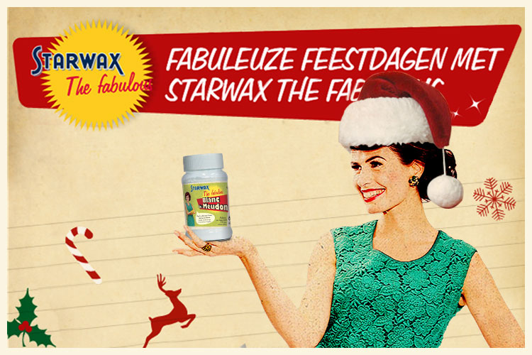 Fabuleuze feestdagen met Starwax The fabulous